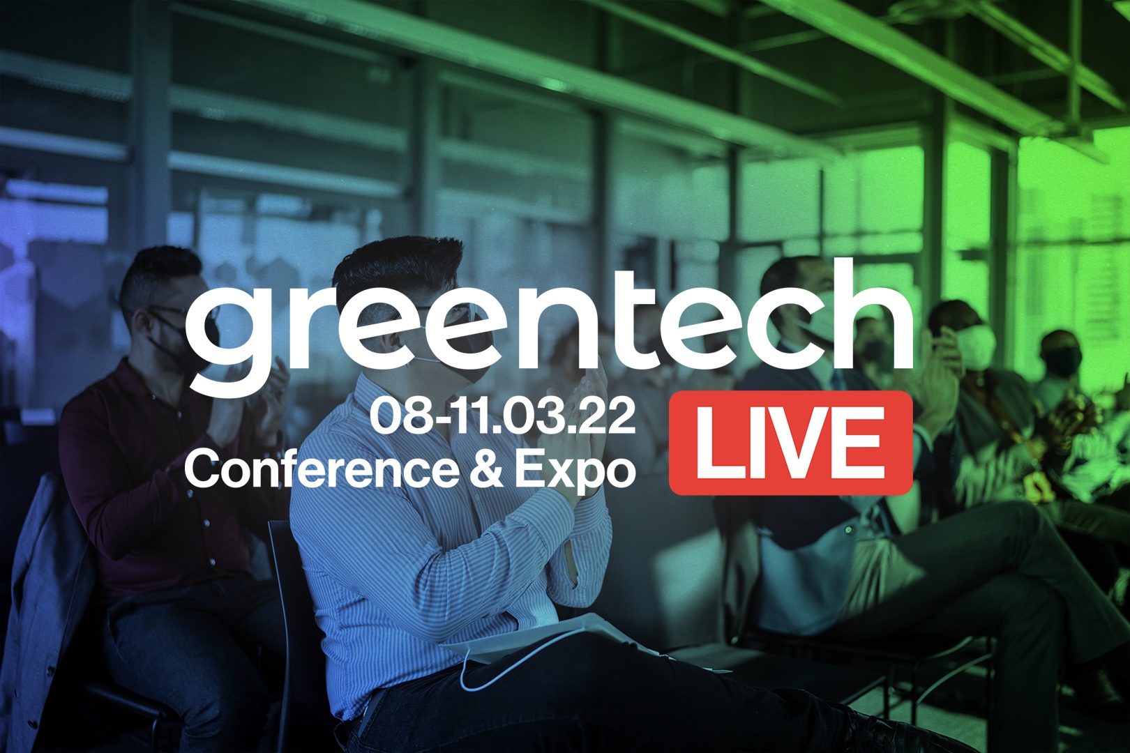 Greentech Live Conference & Expo - GREENTECH.LIVE english