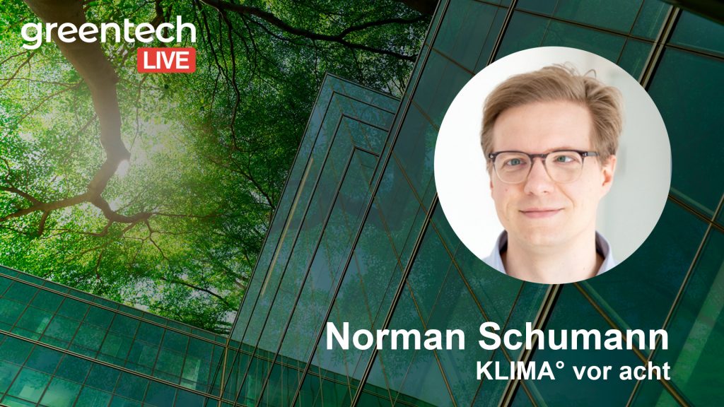 Norman Schumann Klima vor acht