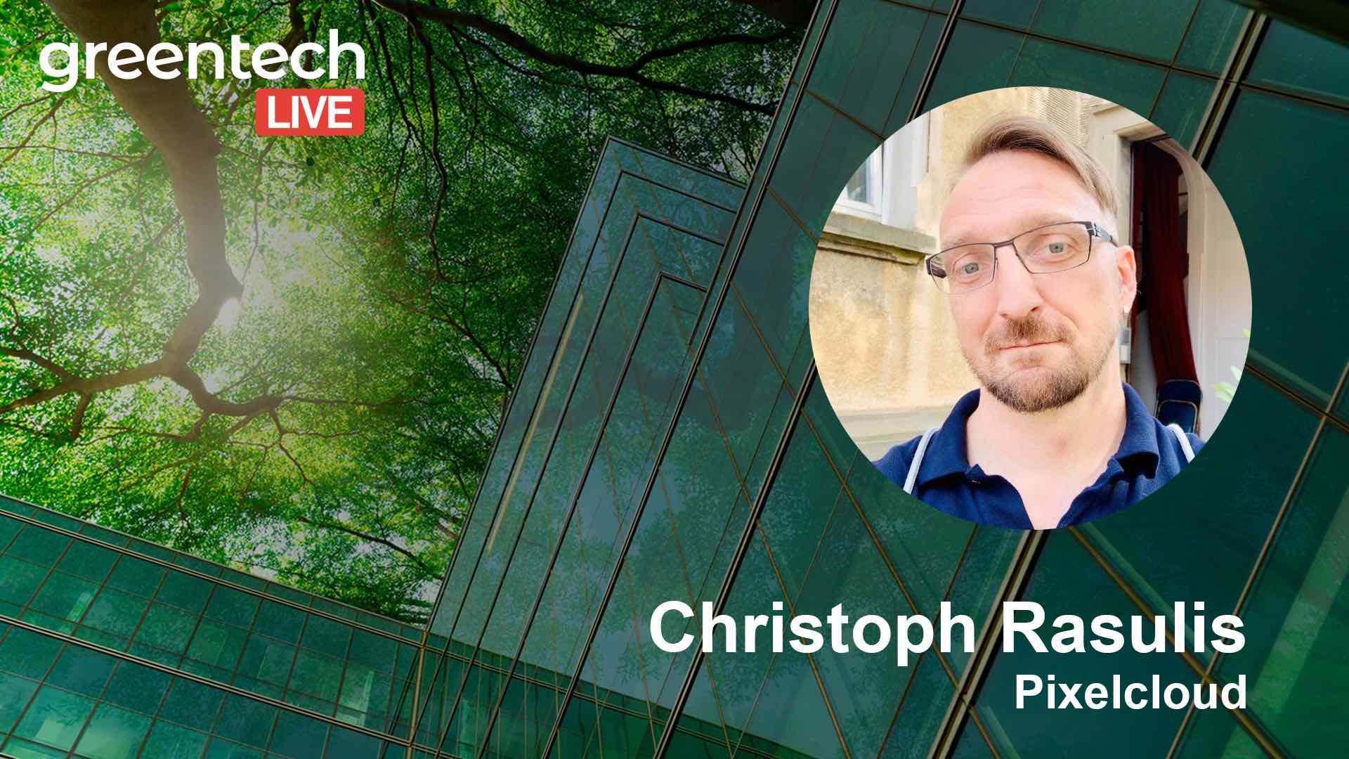 Greentech Live Conference Christoph-Rasulis-Pixelcloud Gaming Climate